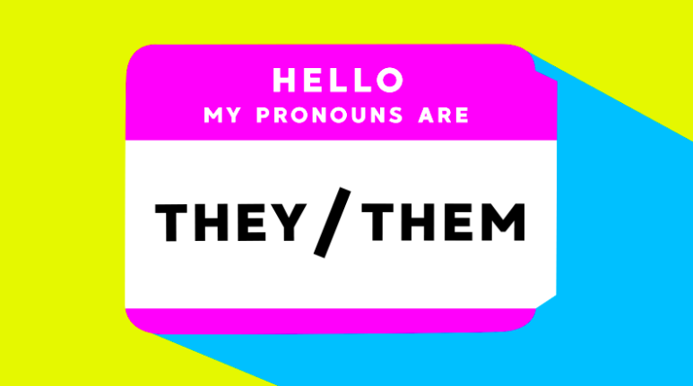 A Guide to Pronouns: They/Them