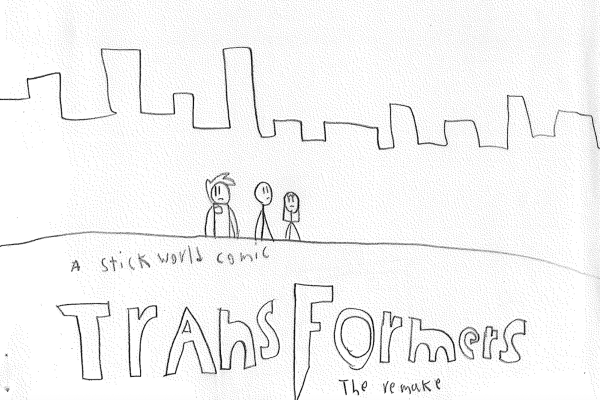 Angel’s Fan Fiction: Transformers, A Stick World Comic